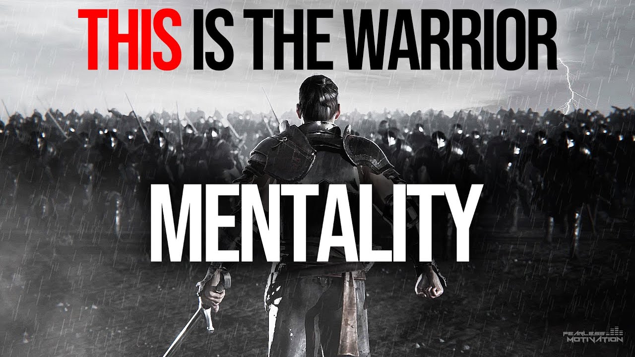 1280x720 The Warrior Mentality (Motivational Video) Fearless Motivation