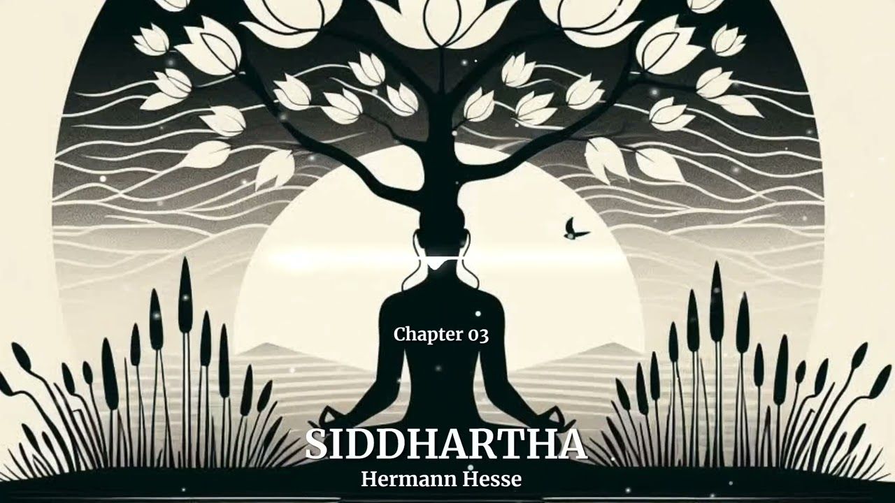 1280x720 Siddhartha Chapter 03
