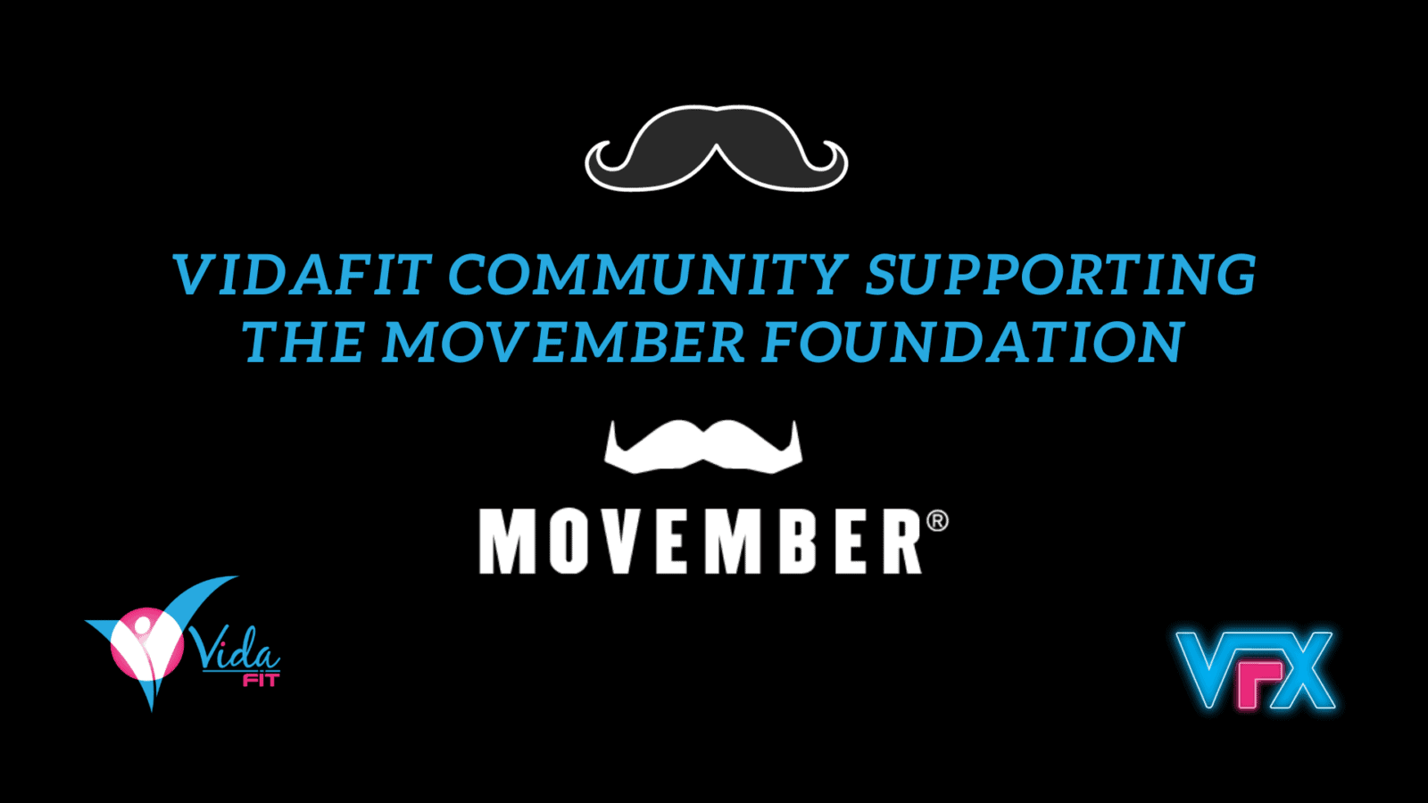 1600x900 Movember Supports Men's Health! VidaFit Blog