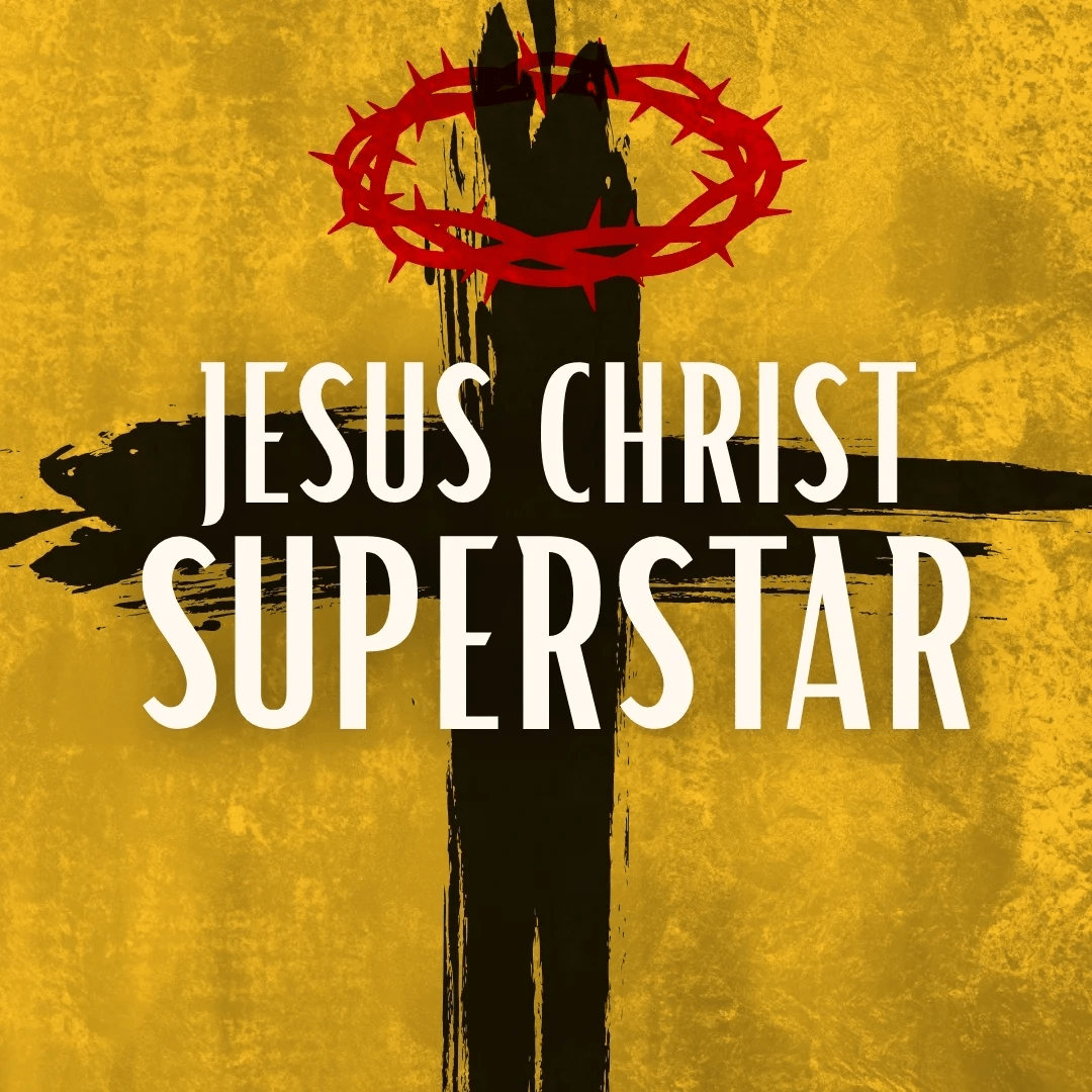 1080x1080 Jesus Christ Superstar. Playhouse on the Square
