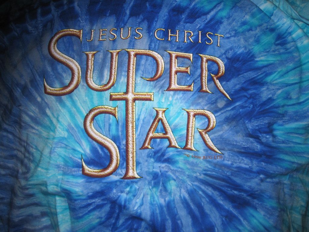 1024x768 Jesus Christ Superstar. I went and saw the Musical Jesus C