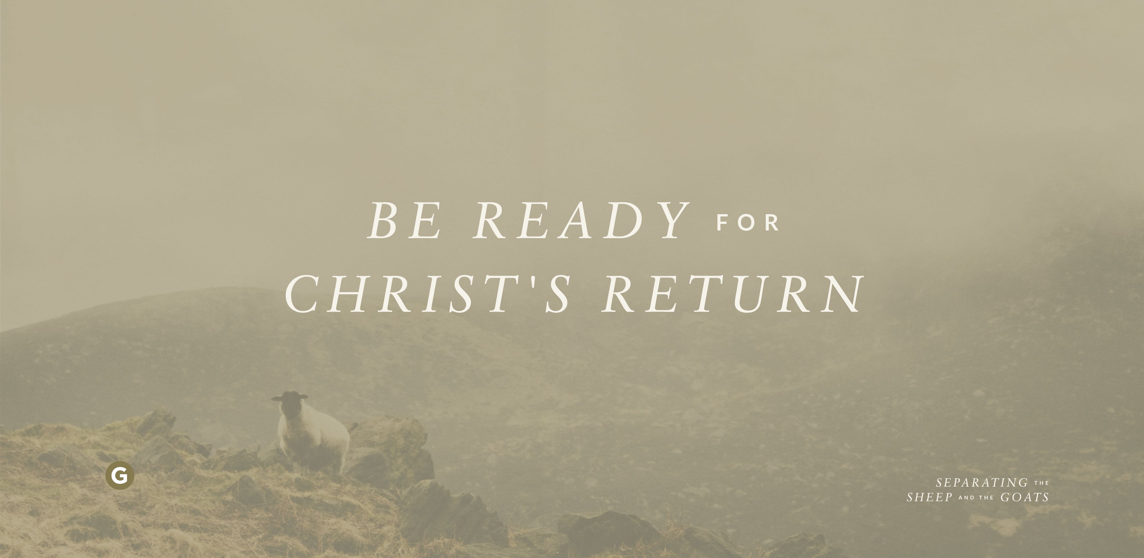 4000x1954 Be Ready for Christ's Return