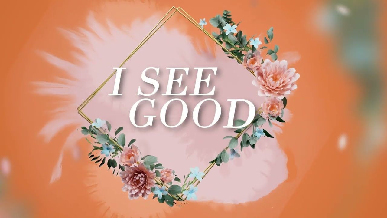 1280x720 Maurette Brown Clark See Good (Lyric Video)
