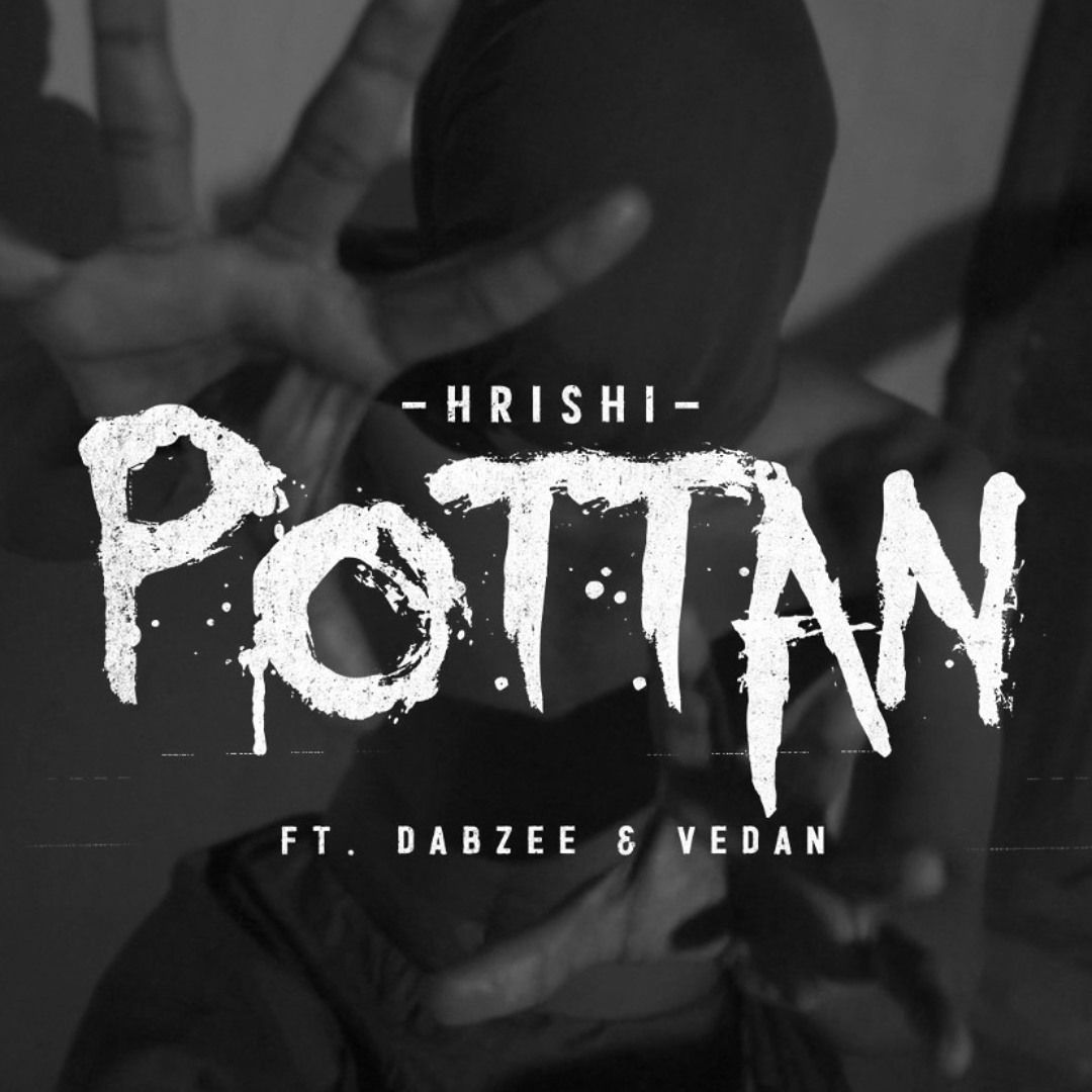 1080x1080 Stream Pottan ft (Dabzee & Vedan) by HRISHI. Listen online for free on SoundCloud