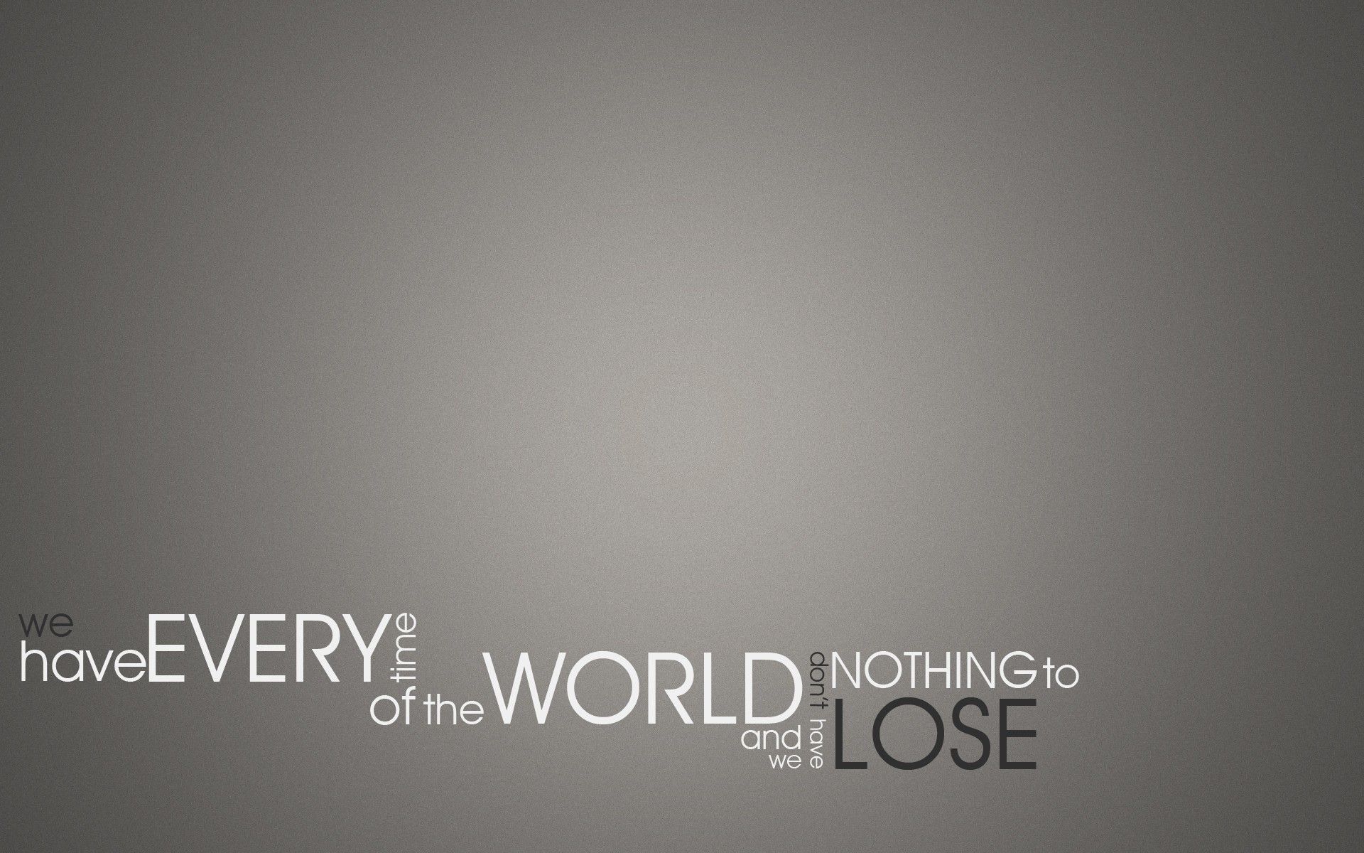 1920x1200 Lose HD Wallpaper Desktop Image and Photo