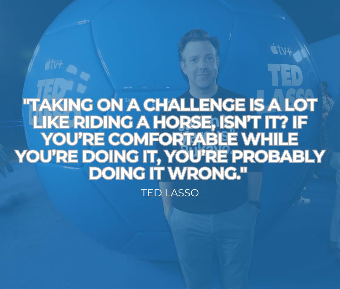 1080x920 Inspirational 'Ted Lasso' Quotes About Life and Teamwork's Journal
