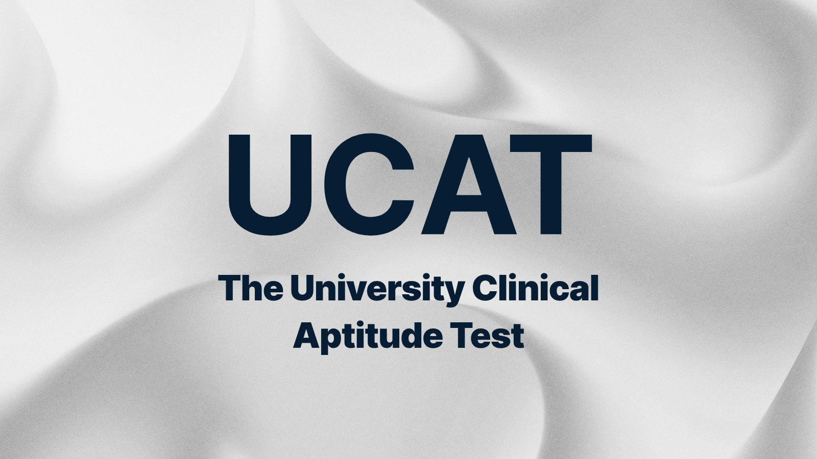 1600x900 The University Clinical Aptitude Test (UCAT) Access Program
