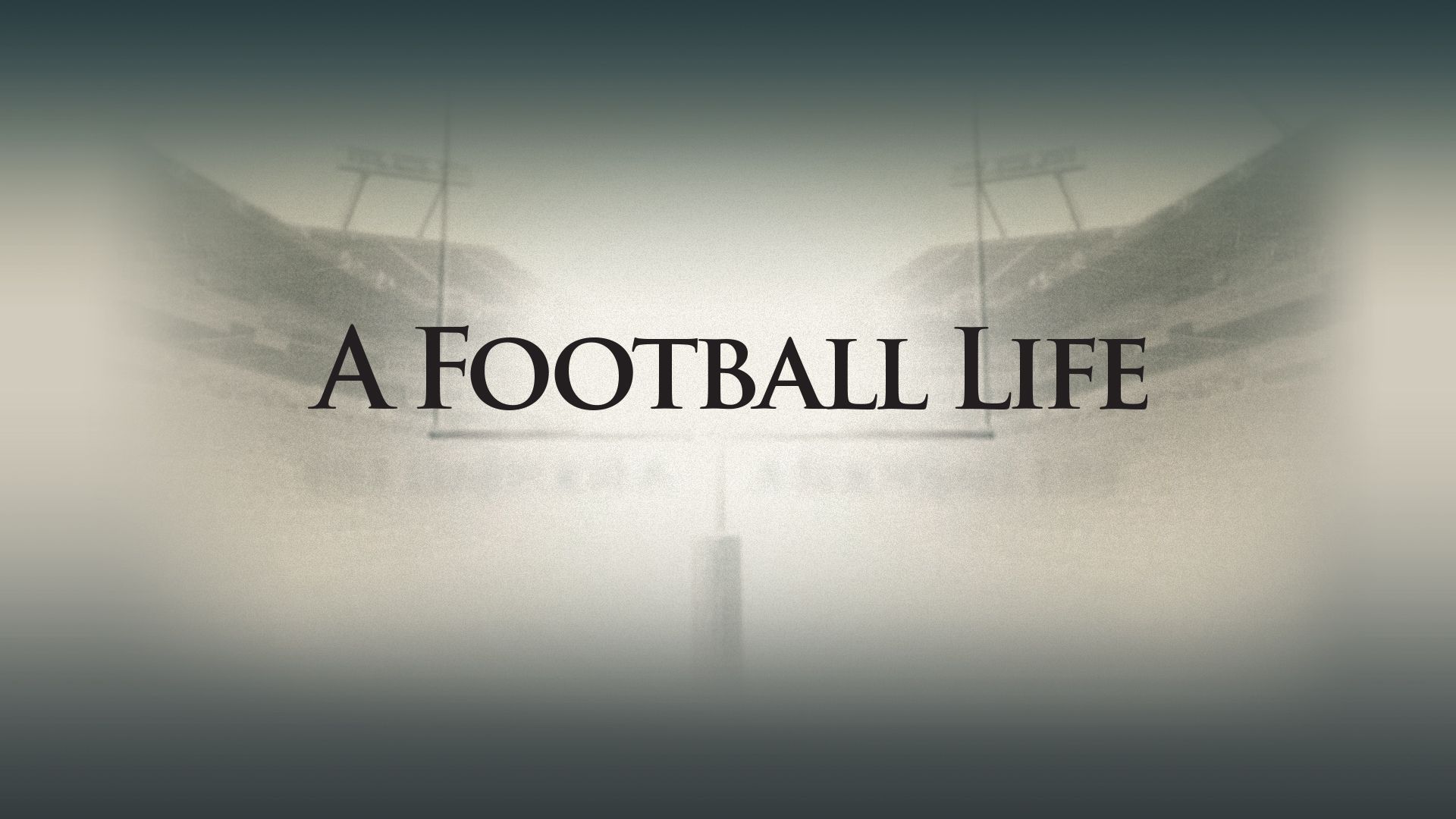 1920x1080 Prime Video: A Football Life