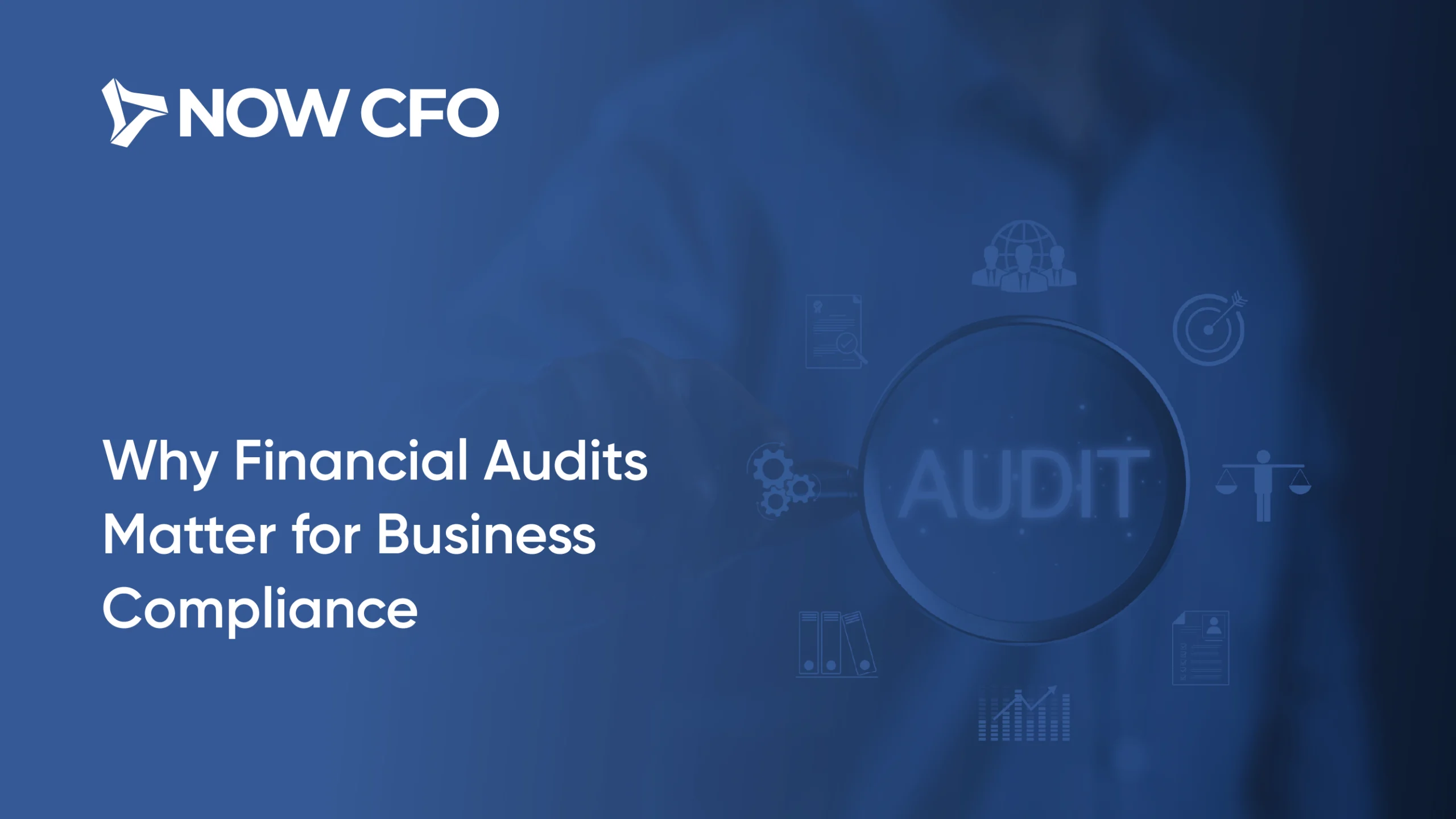 2560x1440 The Importance of Financial Audits in Compliance