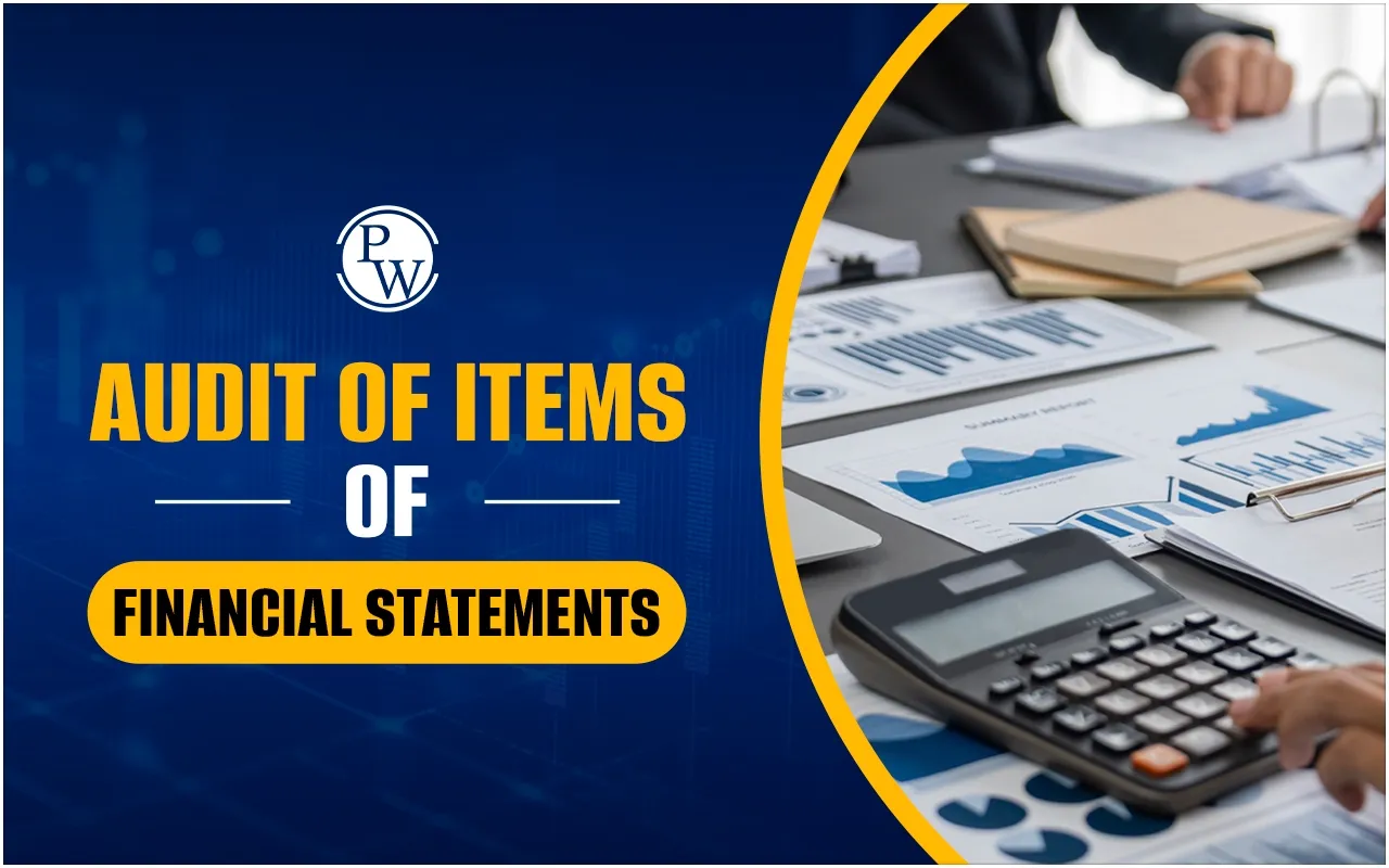 1280x800 Audit of Items of Financial Statements, Meaning, Key Items, Challenges