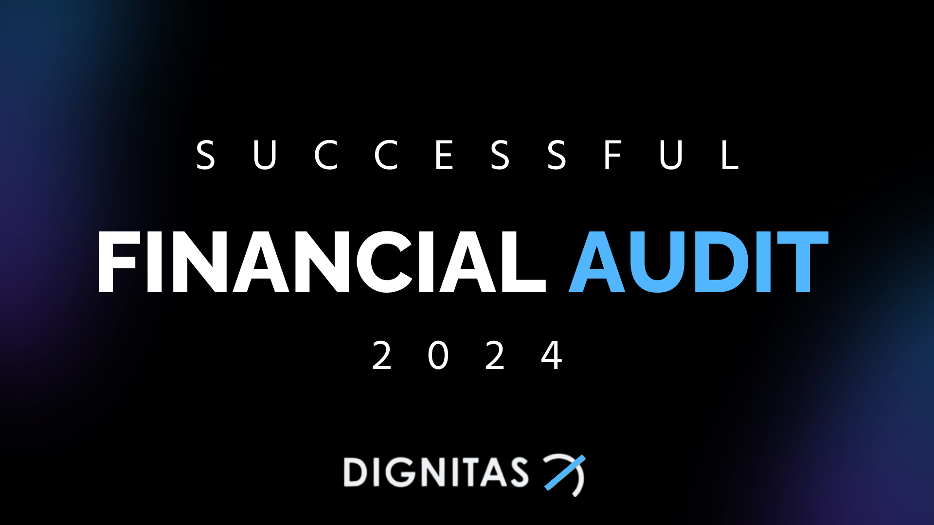 1920x1080 Audit Confirms Strong Financials for 2024