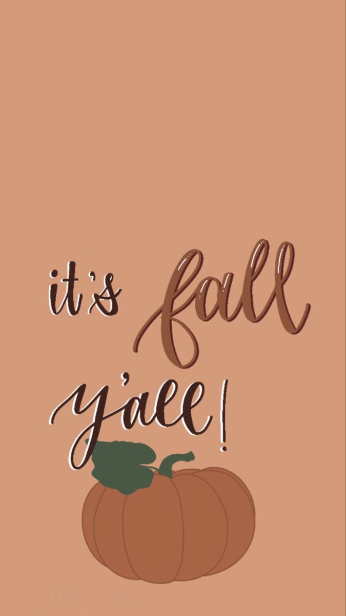 675x1200 It's fall y'all! wallpaper