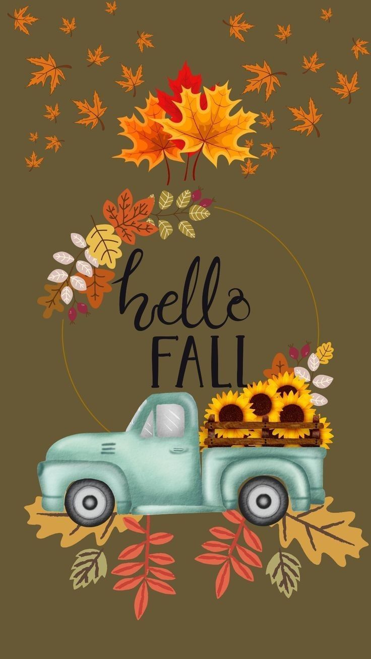 736x1308 Hello Fall Wallpaper. Happy fall wallpaper iphone wallpaper, Autumn pumpkin truck wallpaper, Hello fall wallpaper
