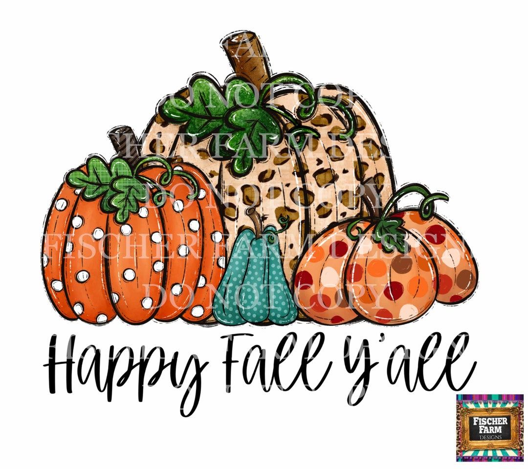 1080x960 Happy Fall, Y'all, Pumpkins, Leopard, Pumpkin Season, Hayrides, Bonfires, Sweaters, Leaves, Thankful, Autumn Digital Download Png Jpeg