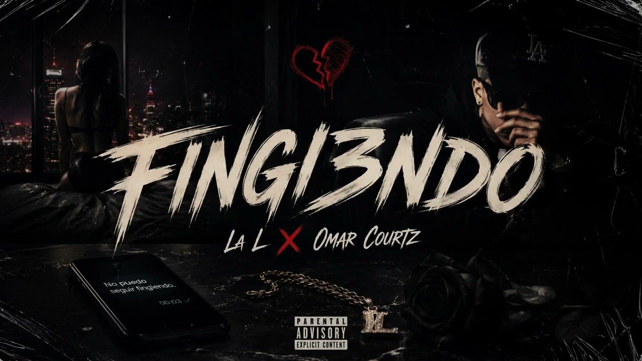 1280x720 FINGIENDO COURTZ feat. LA L. Audio Oficial (2026)