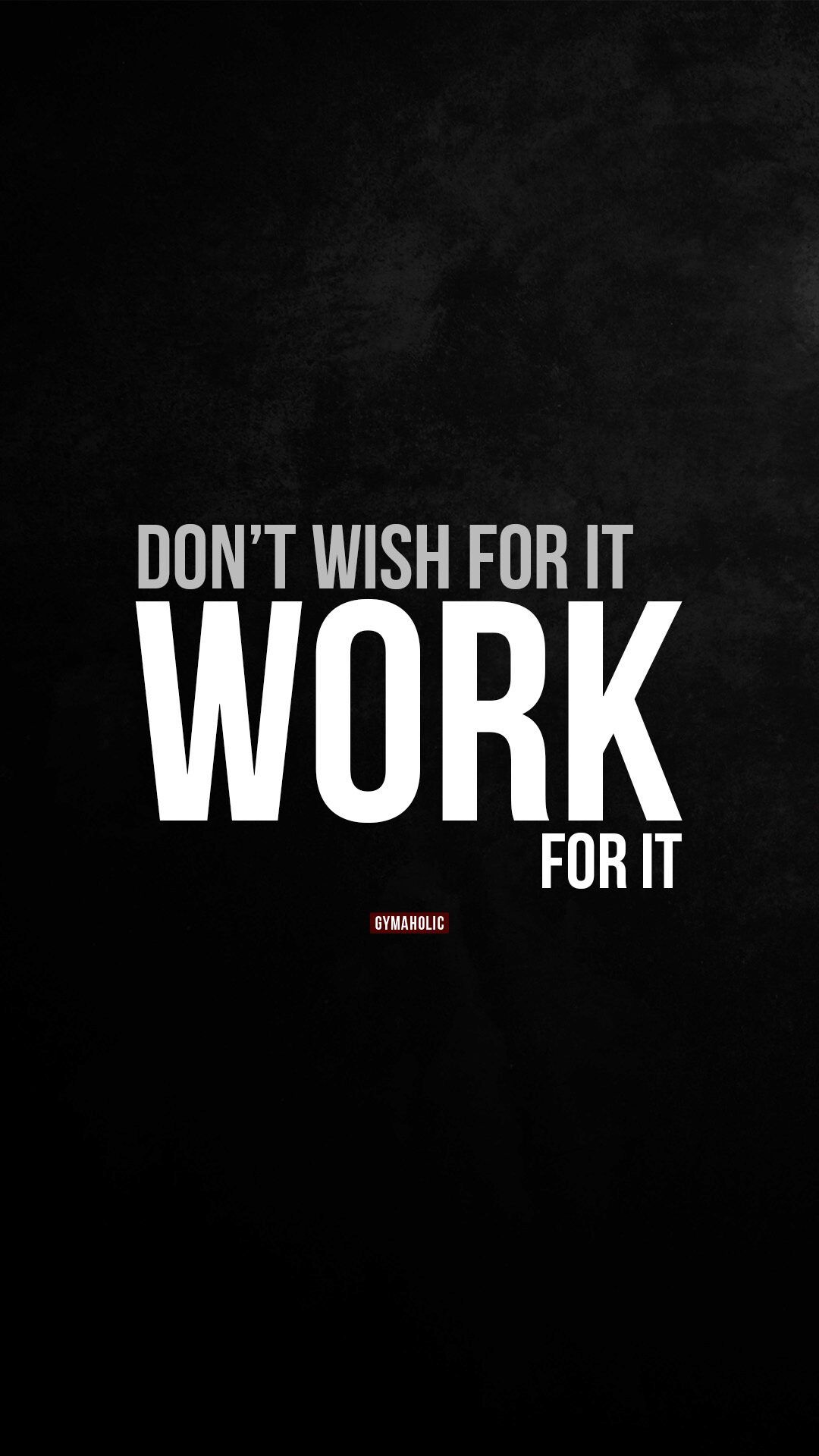 1080x1920 Don't wish for it