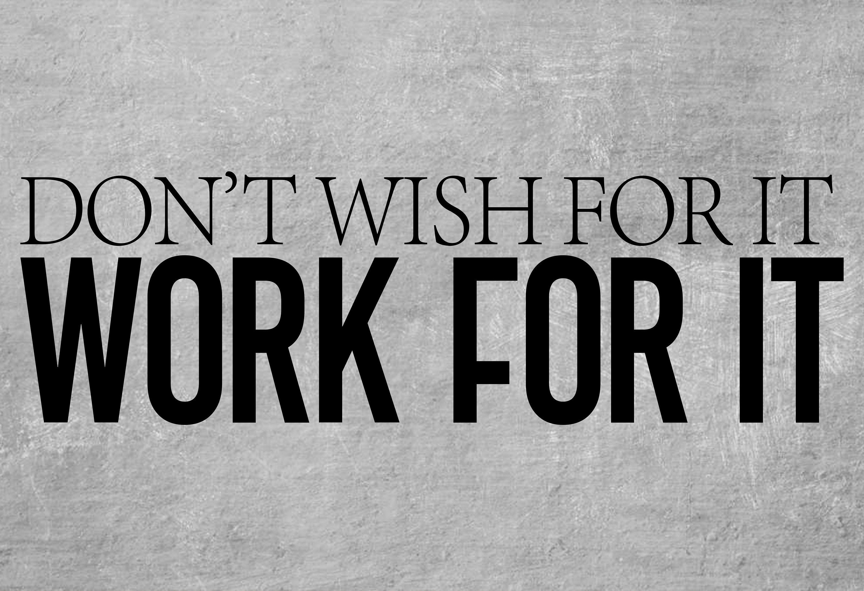 3000x2053 Don't Wish for It, Work for It. Gym Wall Decal, Workout, Fitness, Exercise Room Sticker