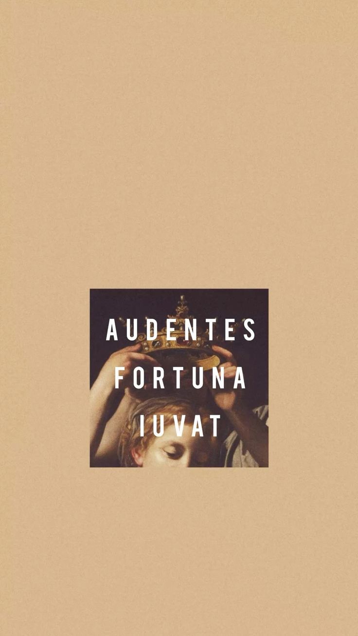 736x1308 Fortune favors the bold fortuna iuvat