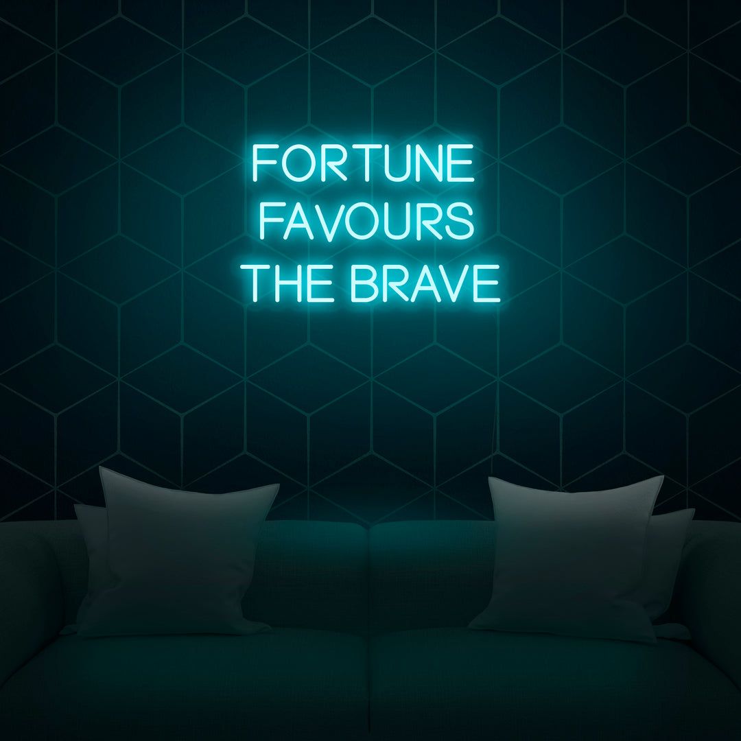 1080x1080 Fortune Favors The Brave' Neon Sign