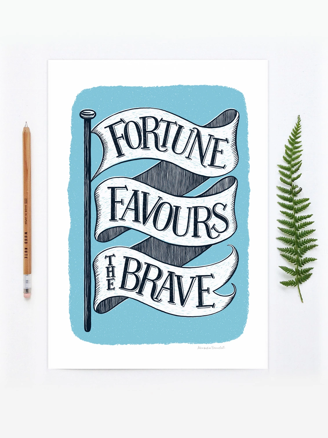 1132x1510 Fortune Favours The Brave Banner Encouragement Print & Co