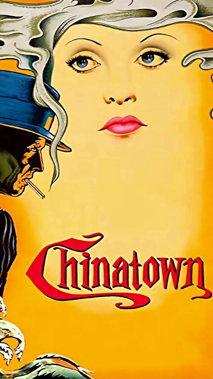 736x1309 Chinatown wallpaper. Jake gittes chinatown, Chinatown movie, Graphic designs