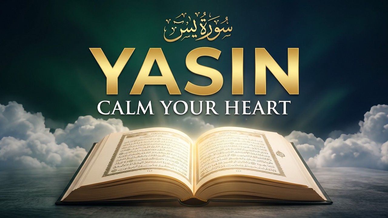 1280x720 Surah Yasin Full. Quran Recitation for Blessings, Peace & Guidance