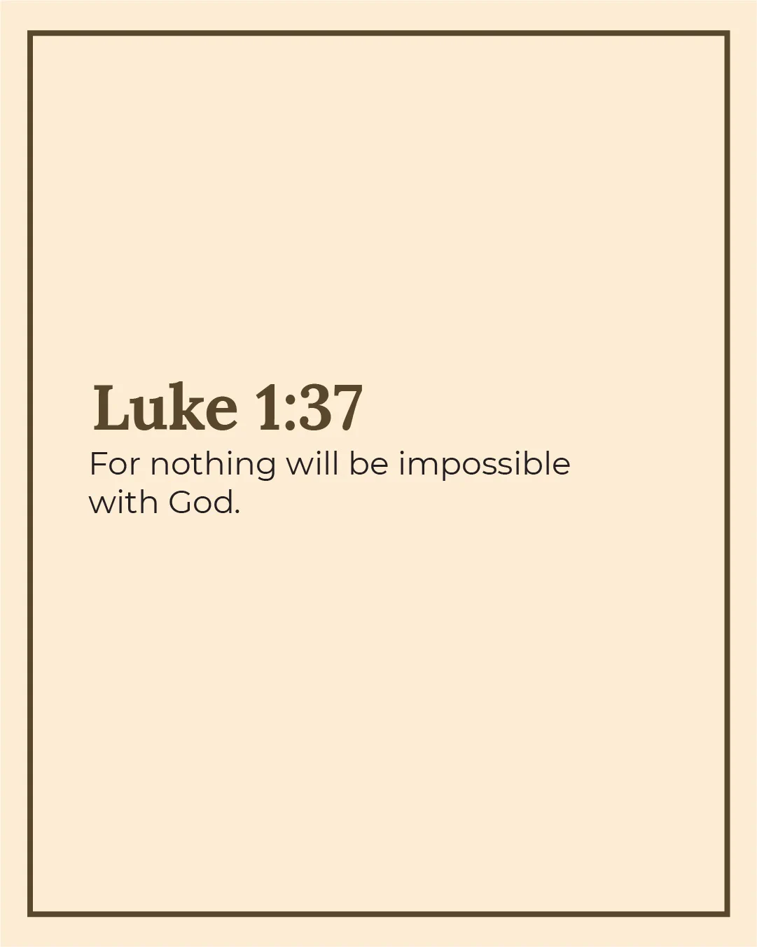 1081x1351 J.John on X: // verse of the day //⁠ ⁠ ⁠ ⁠ Luke 1:37 ESV For nothing will be impossible with God. #VerseOfTheDay⁠ / X