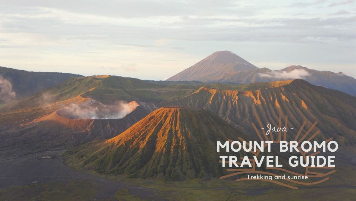 1200x680 Mount Bromo: our guide for an amazing sunrise in this gem of Java!