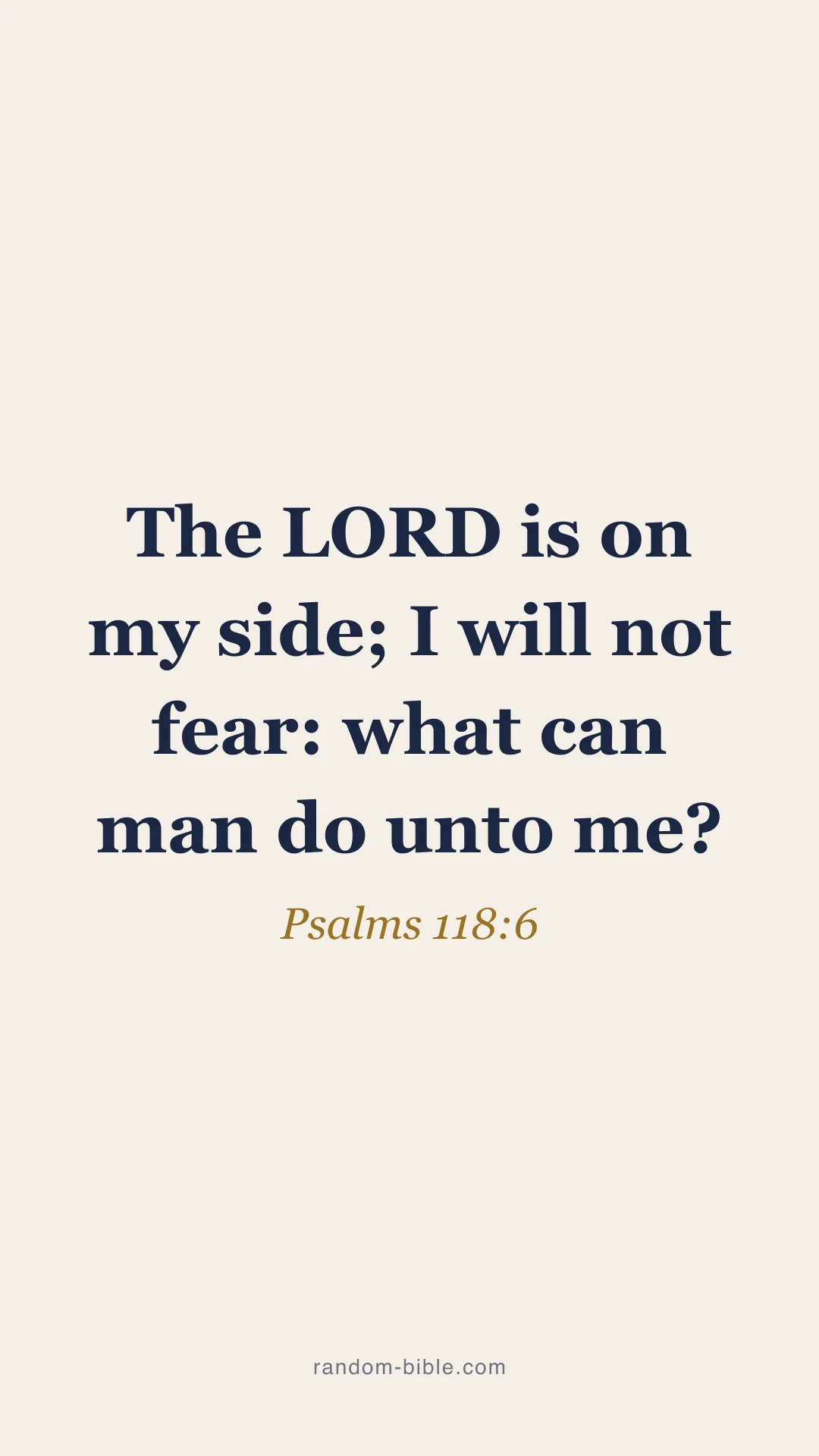 1080x1920 Psalms 118:6 Wallpaper
