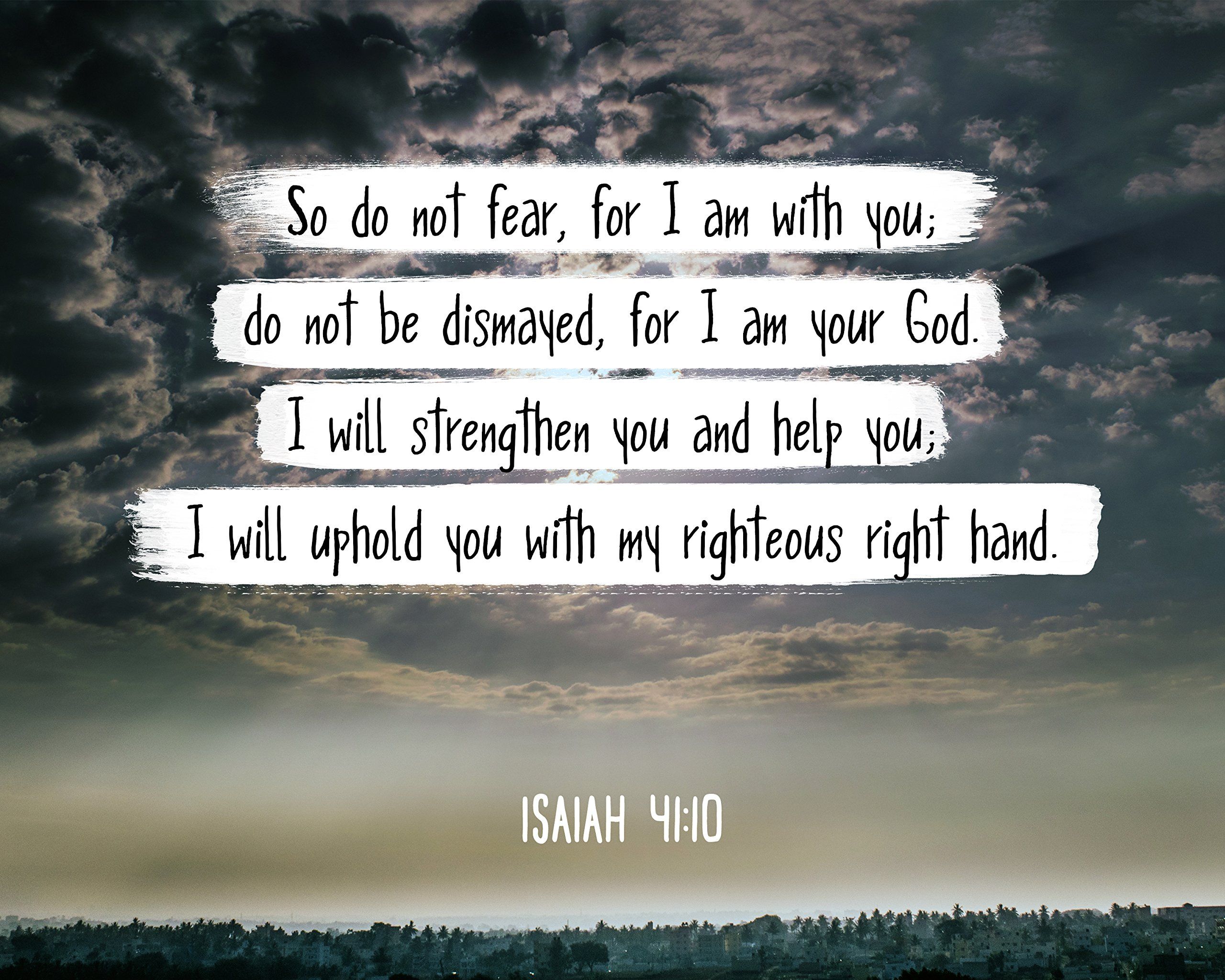 2560x2048 wesellphotos Bible Verse: Isa 41:10 do not Fear, for I am with You (8x10 Unframed Photo). (Christian Poster, Framed, Picture, Wall Decor Print. Spiritual Inspirational Verses and