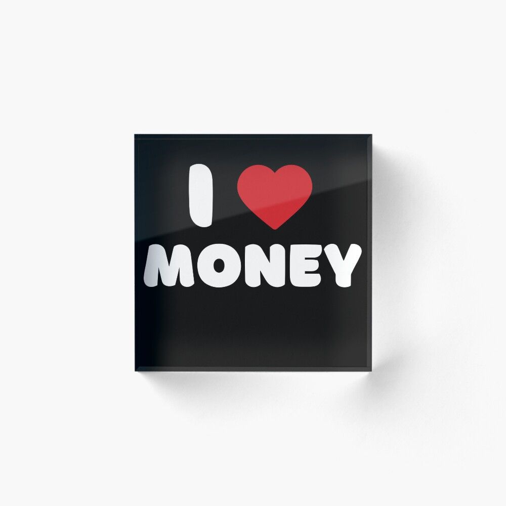 1000x1000 I Love Money Art Print