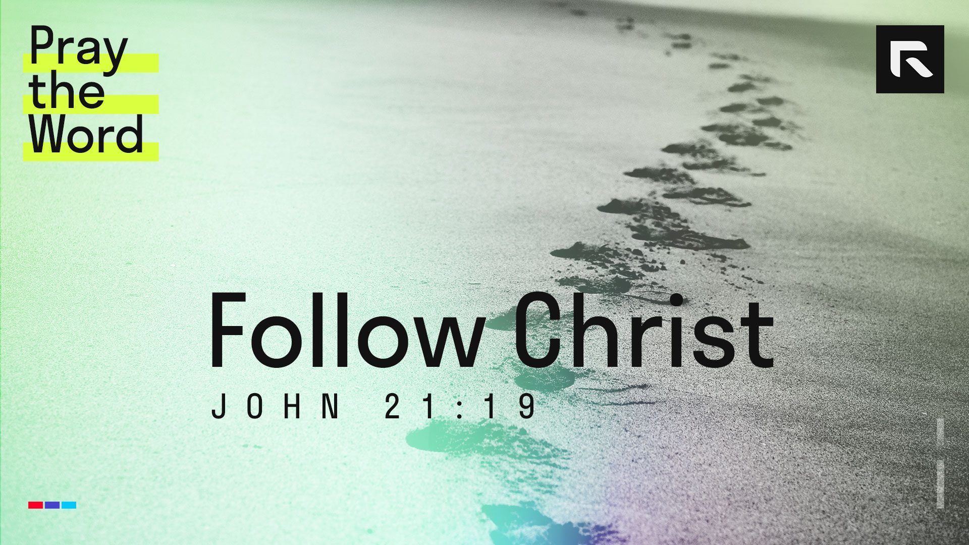 1920x1080 Follow Christ (John 21:19)