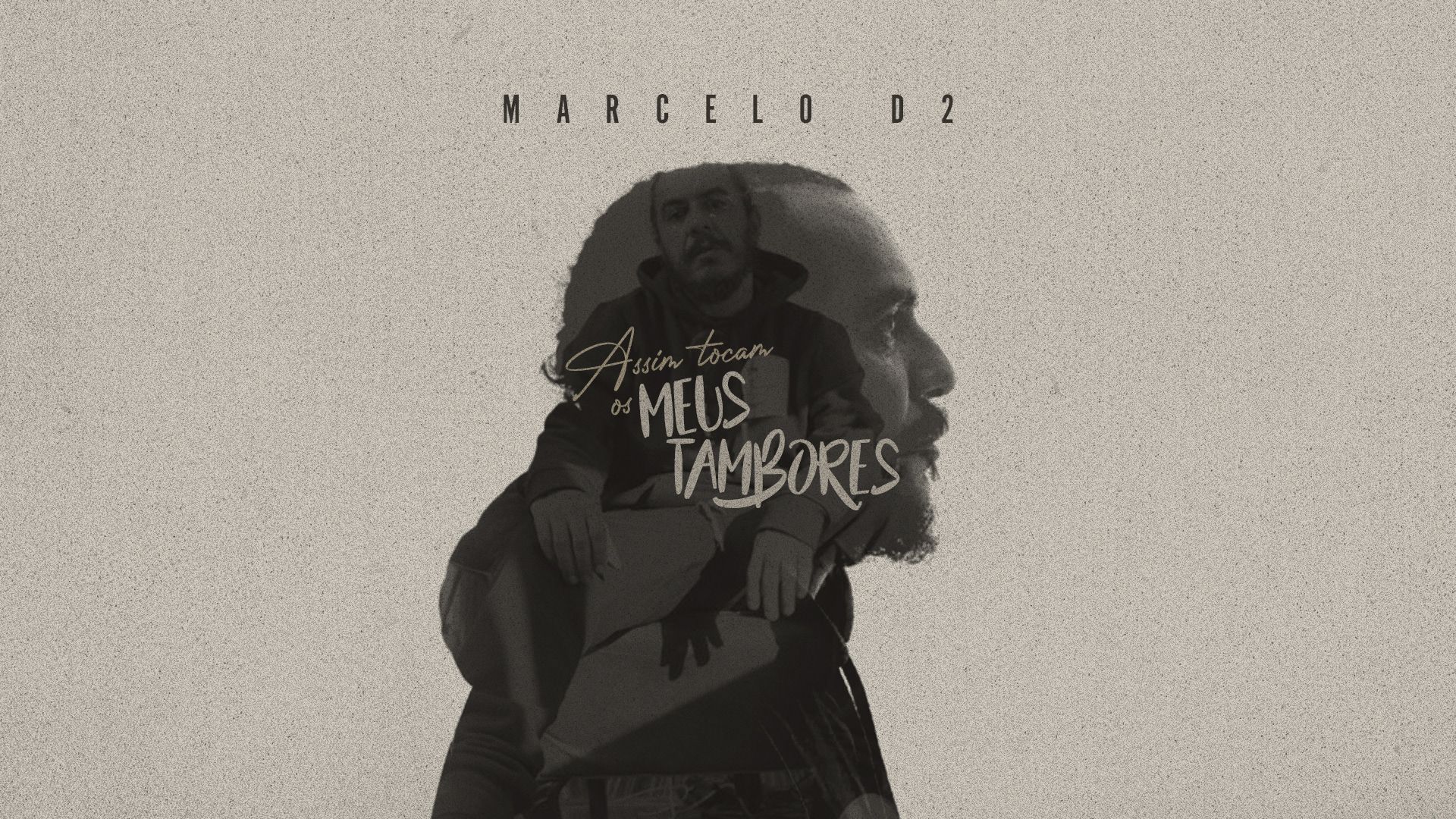 1920x1080 Marcelo D2 Tocam Meus Tambores (1). Image - Behance