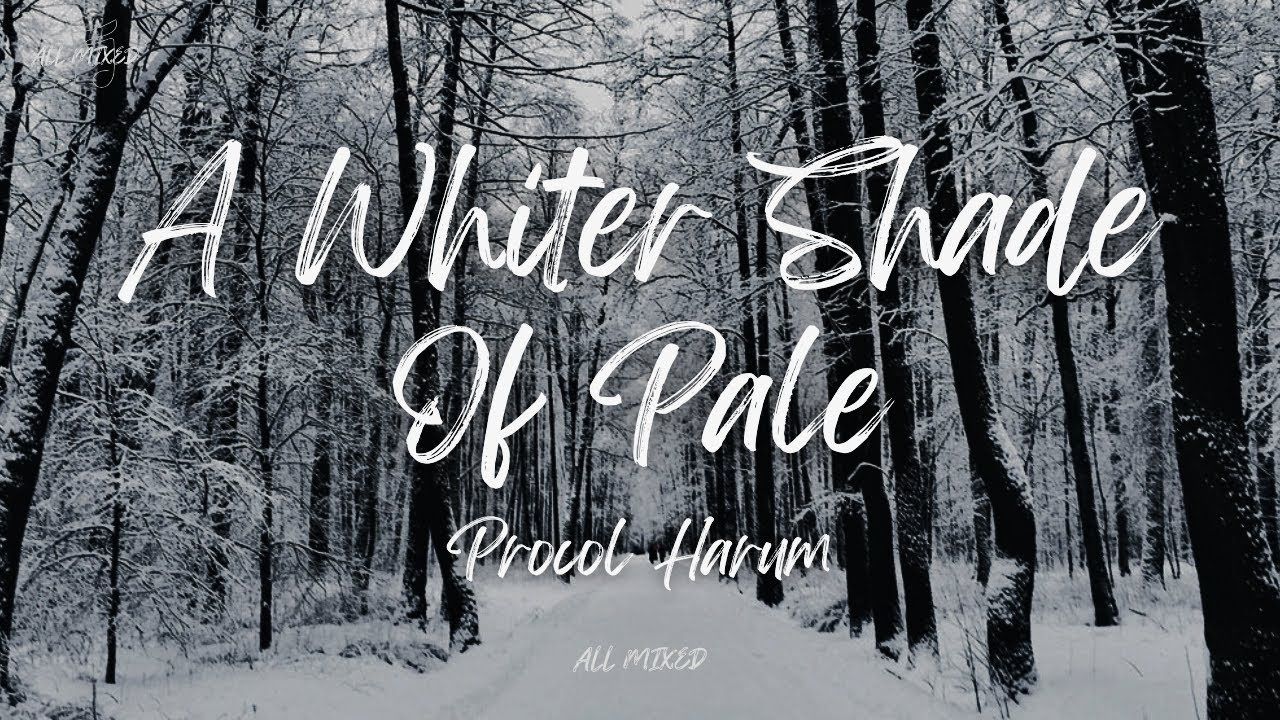 1280x720 Procol Harum Whiter Shade Of Pale (Lyrics)