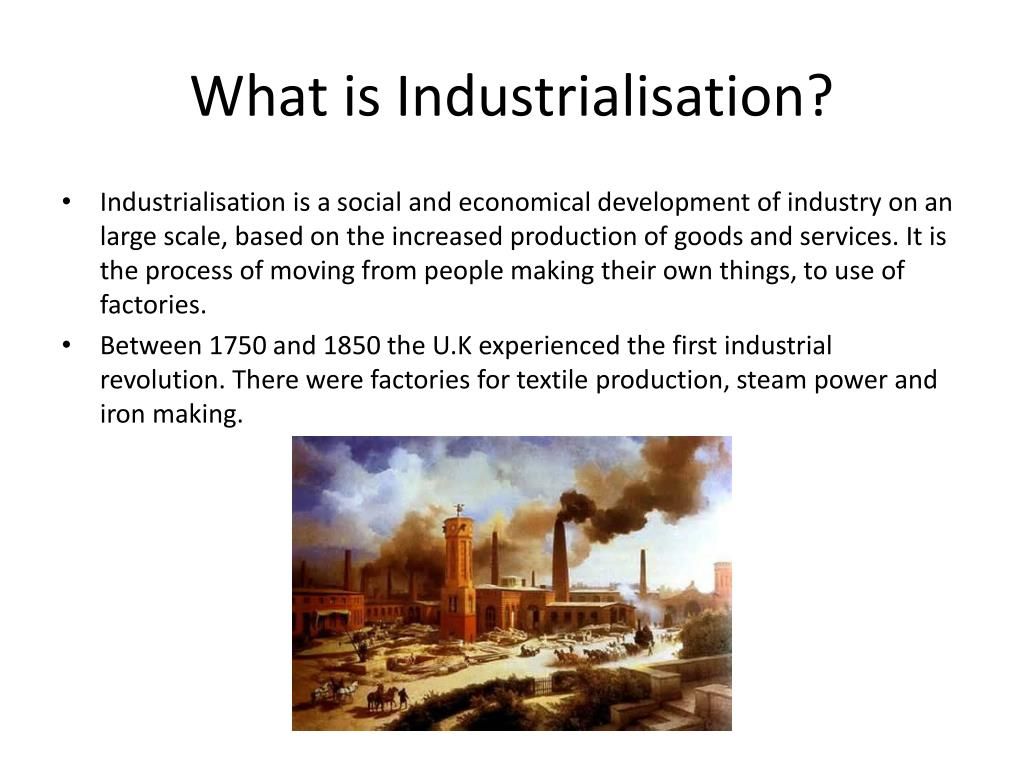 1024x768 PPT is Industrialisation? PowerPoint Presentation, free download