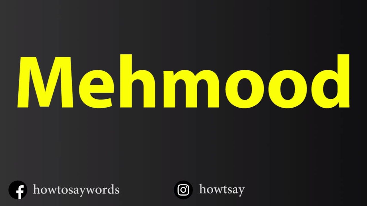 1280x720 How To Pronounce Mehmood