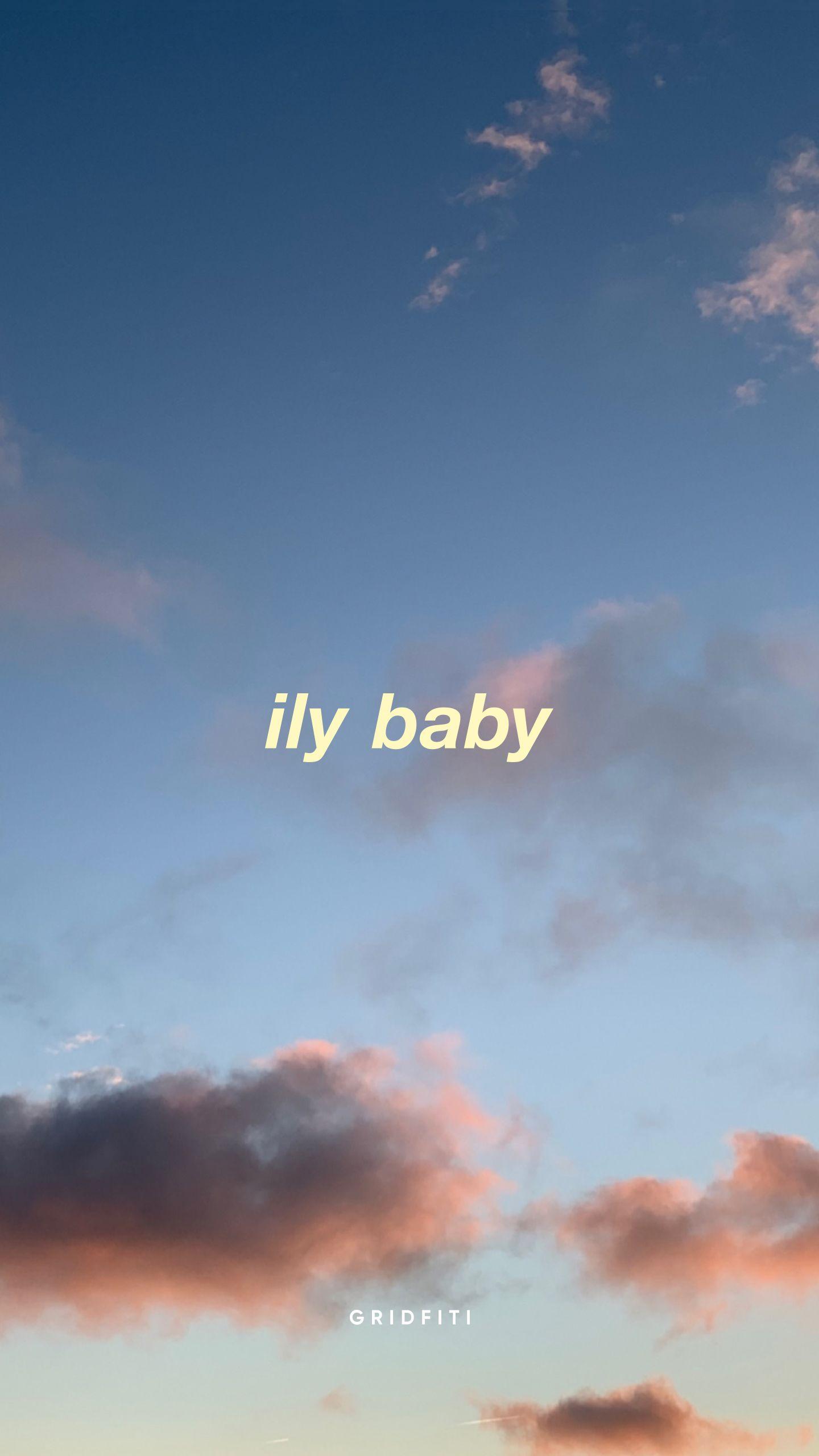 1440x2560 ily baby cloud aesthetic wallpaper. Song lyrics wallpaper, Dance wallpaper, Aesthetic wallpaper
