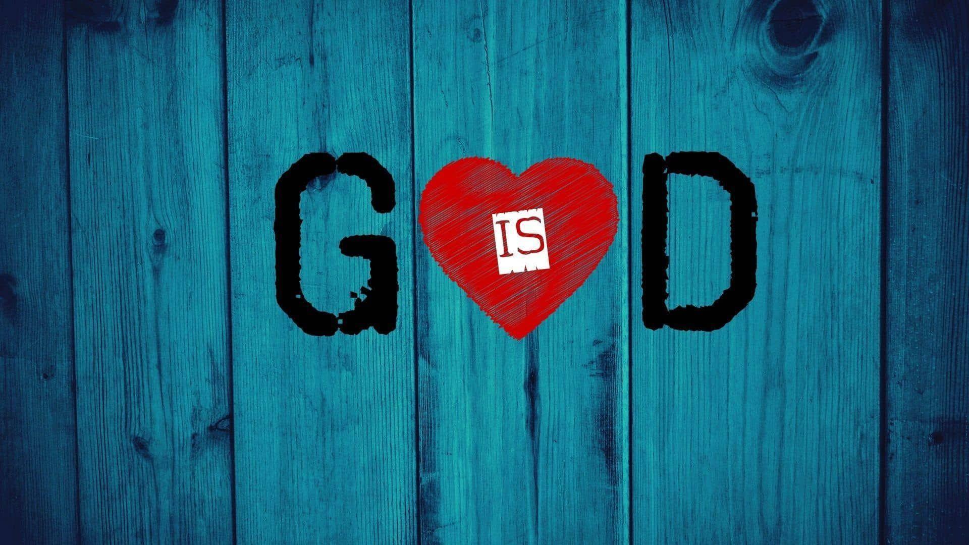 I Love God Wallpapers Top Free I Love God Backgrounds WallpaperAccess