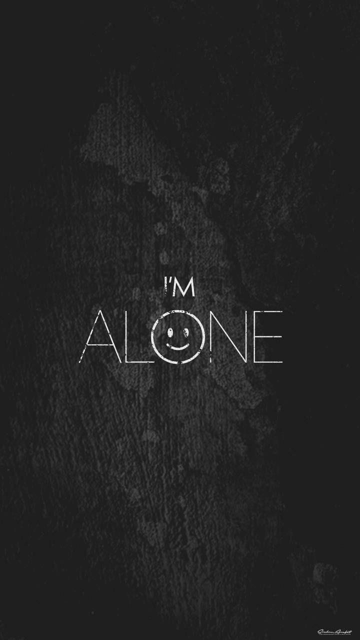 I AM Alone Mobile Wallpapers - Top Free I AM Alone Mobile ...