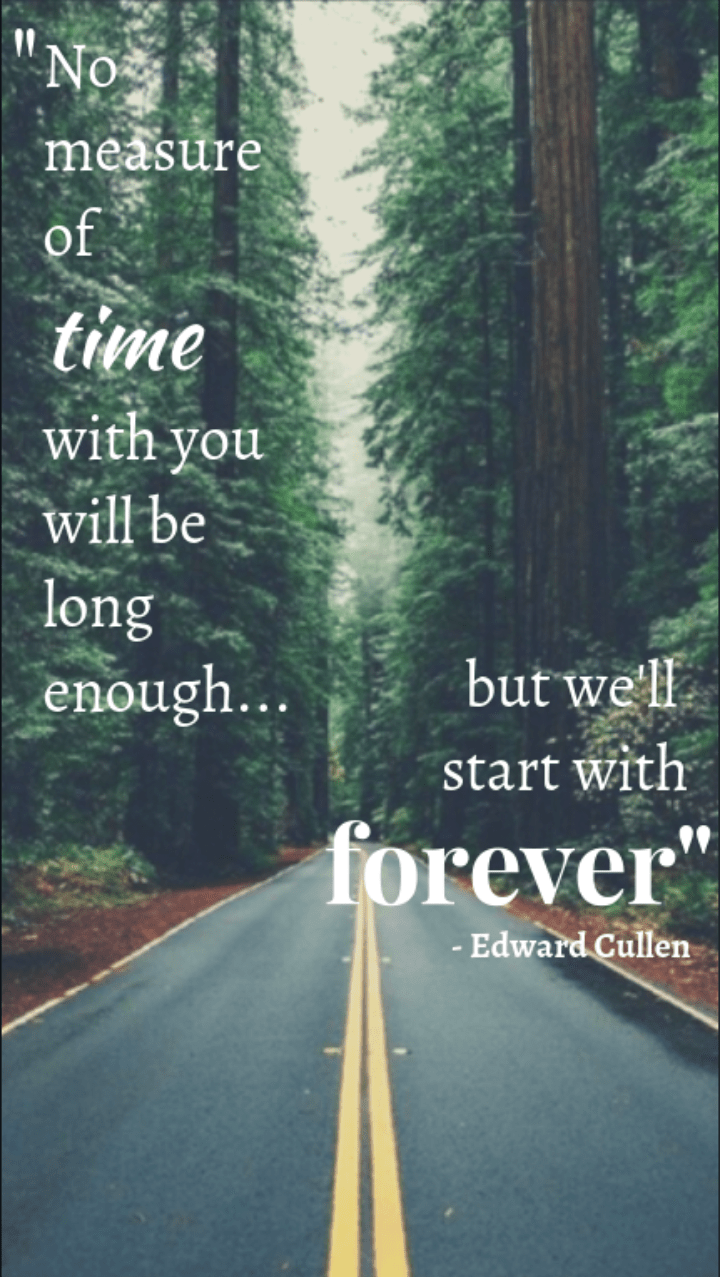 720x1277 New Twilight Wallpaper with quotes!