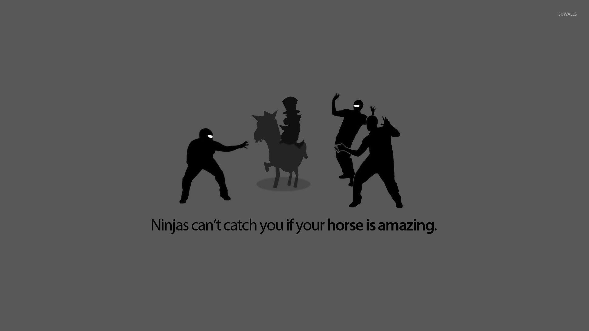 1920x1080 Ninjas can't catch you if your horse is amazing wallpaper wallpaper