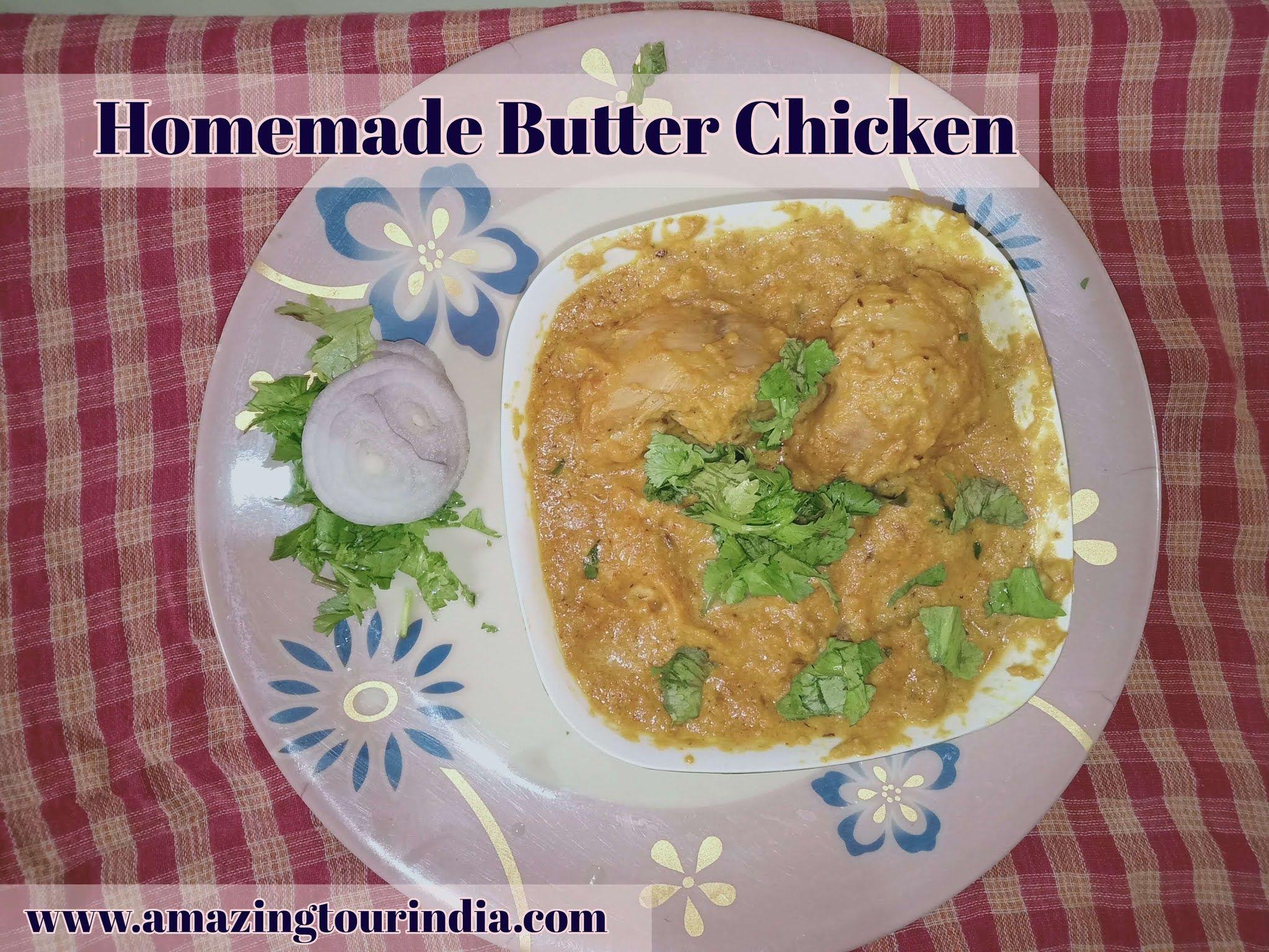 2048x1536 Homemade Indian Butter Chicken Recipe Step by Step Tour India- Tourist Guide