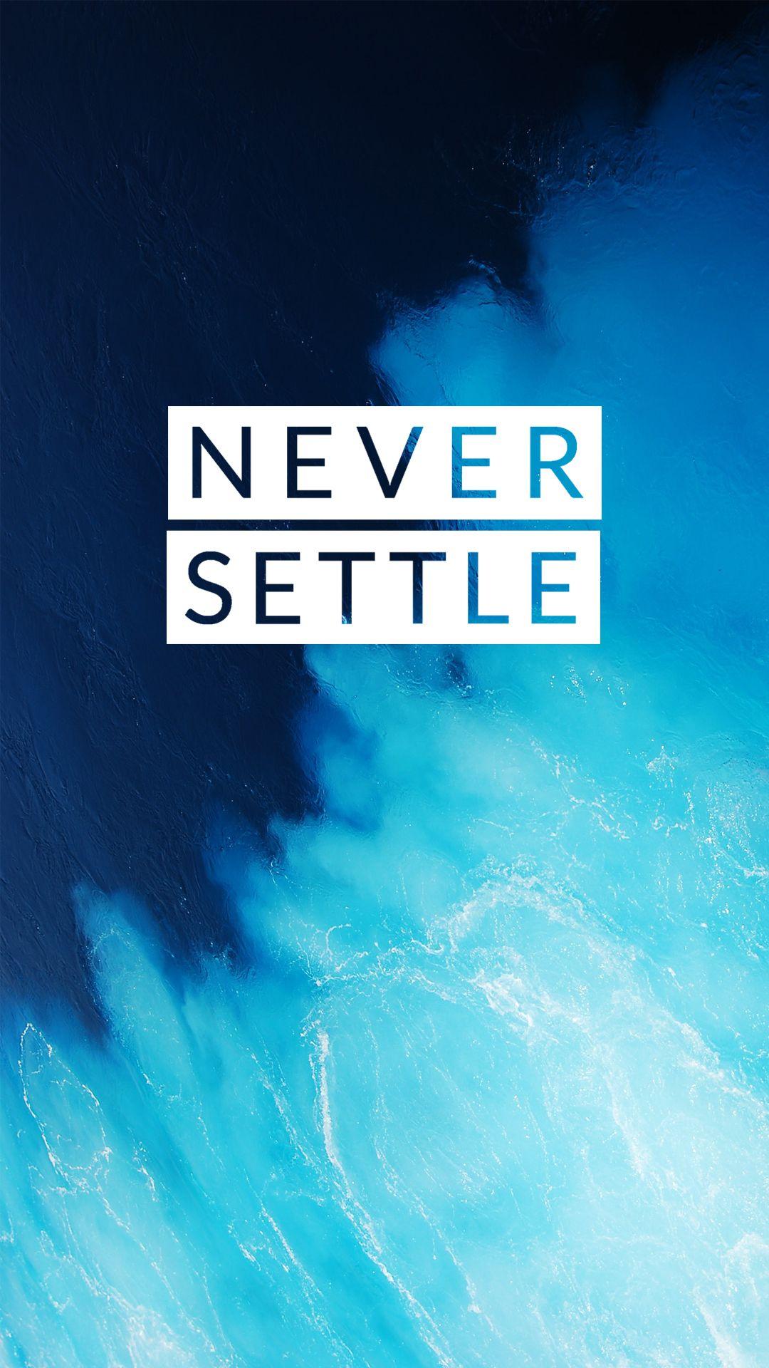 1080x1920 Never Settle iPhone X Wallpaper