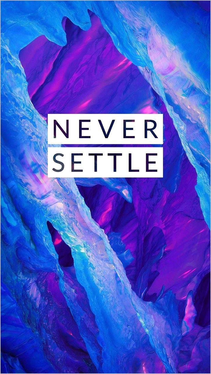 724x1284 Oneplus 6 Never Settle Wallpaper 4k. Never settle wallpaper, Never settle, Oneplus
