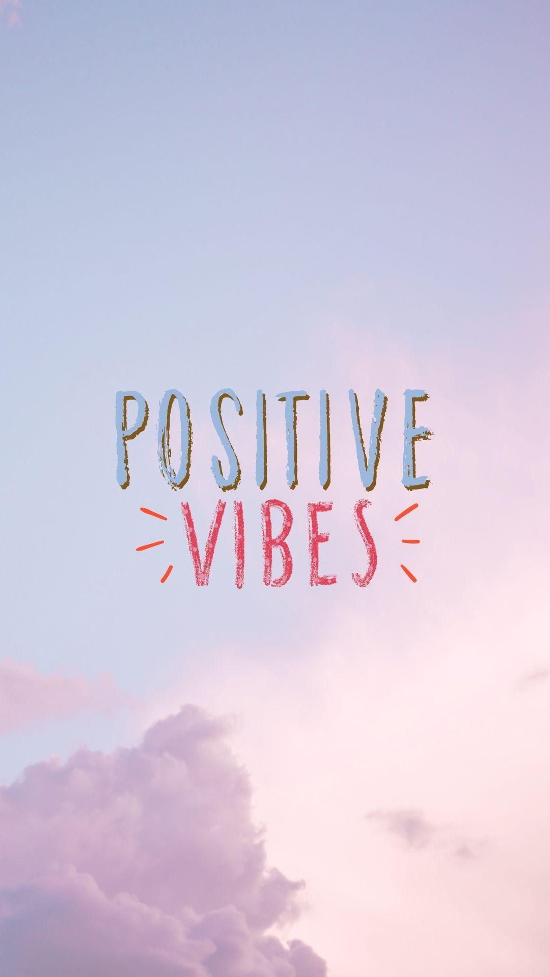 1080x1920 Positive Quote Wallpaper For Phone To Brighten Up Your Days