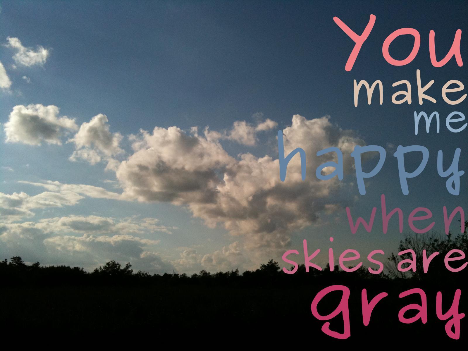 1600x1200 You Make Me So Happy Quotes. QuotesGram