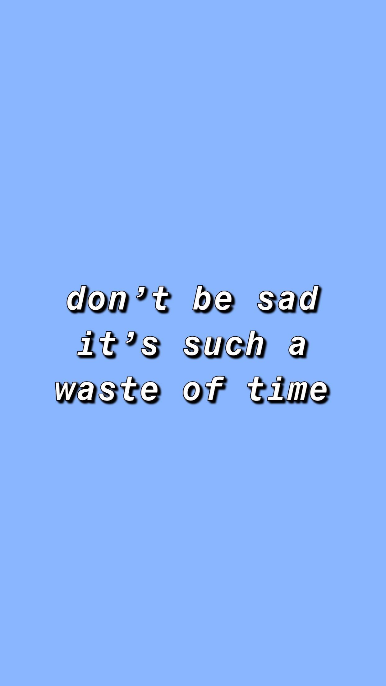 1242x2208 Blue background tumblr quotes Blue aesthetic tumblr wallpaper top free blue aesthetic tumblr