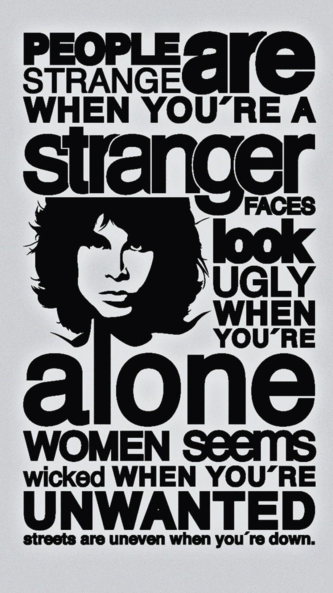 1080x1920 Free download The doors quotes HD Wallpaper iPhone 6 plus wallpapermobilenet [1080x1920] for your Desktop, Mobile & Tablet. Explore The Doors Wallpaper HD. Jim Morrison Wallpaper, The Doors iPhone