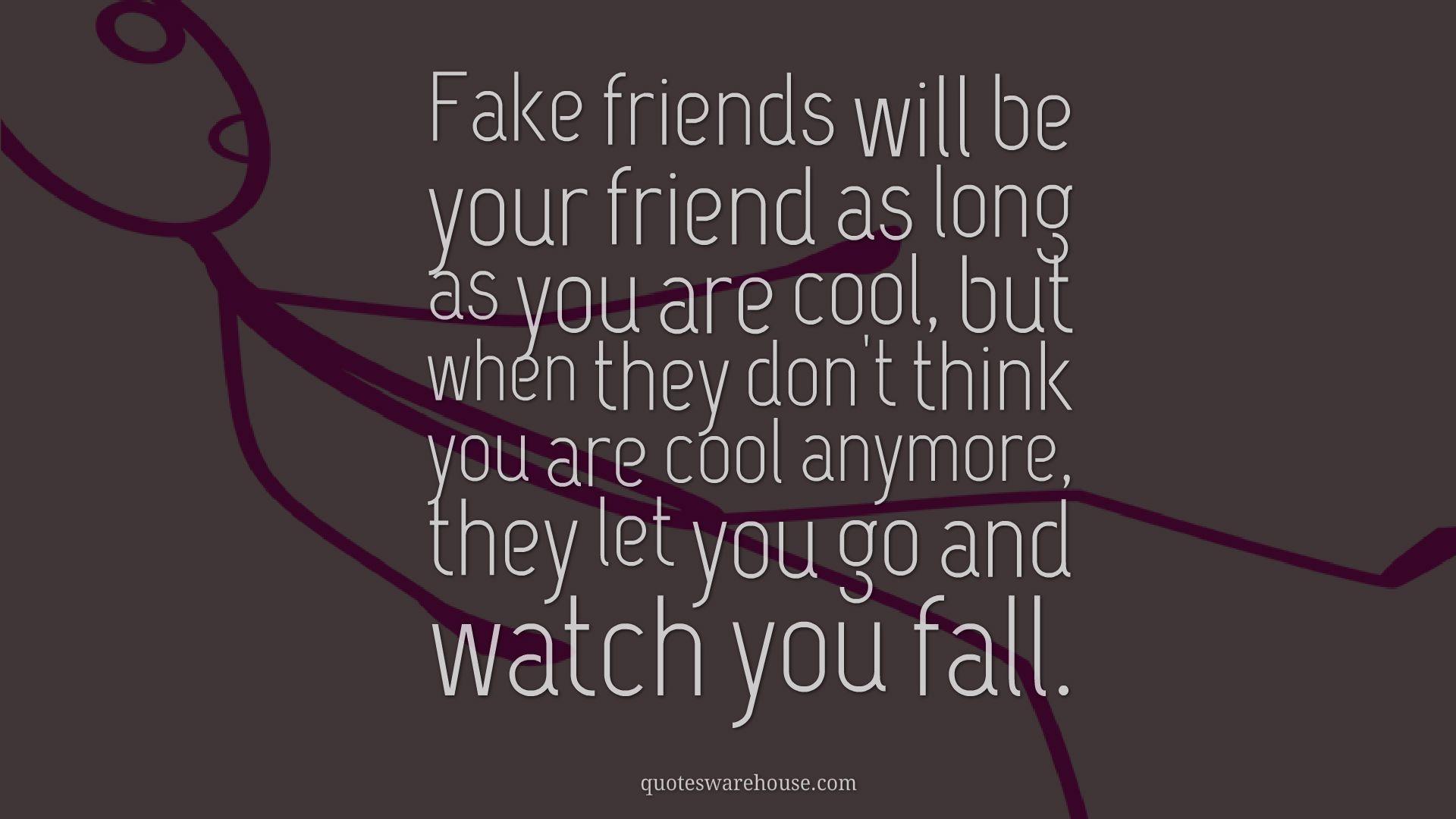 1920x1080 fake friends quotes