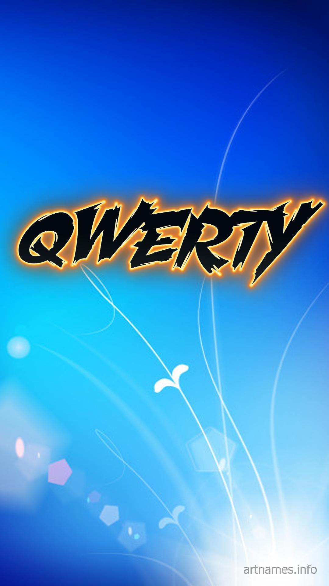 1080x1920 Qwerty as a ART Name Wallpaper!